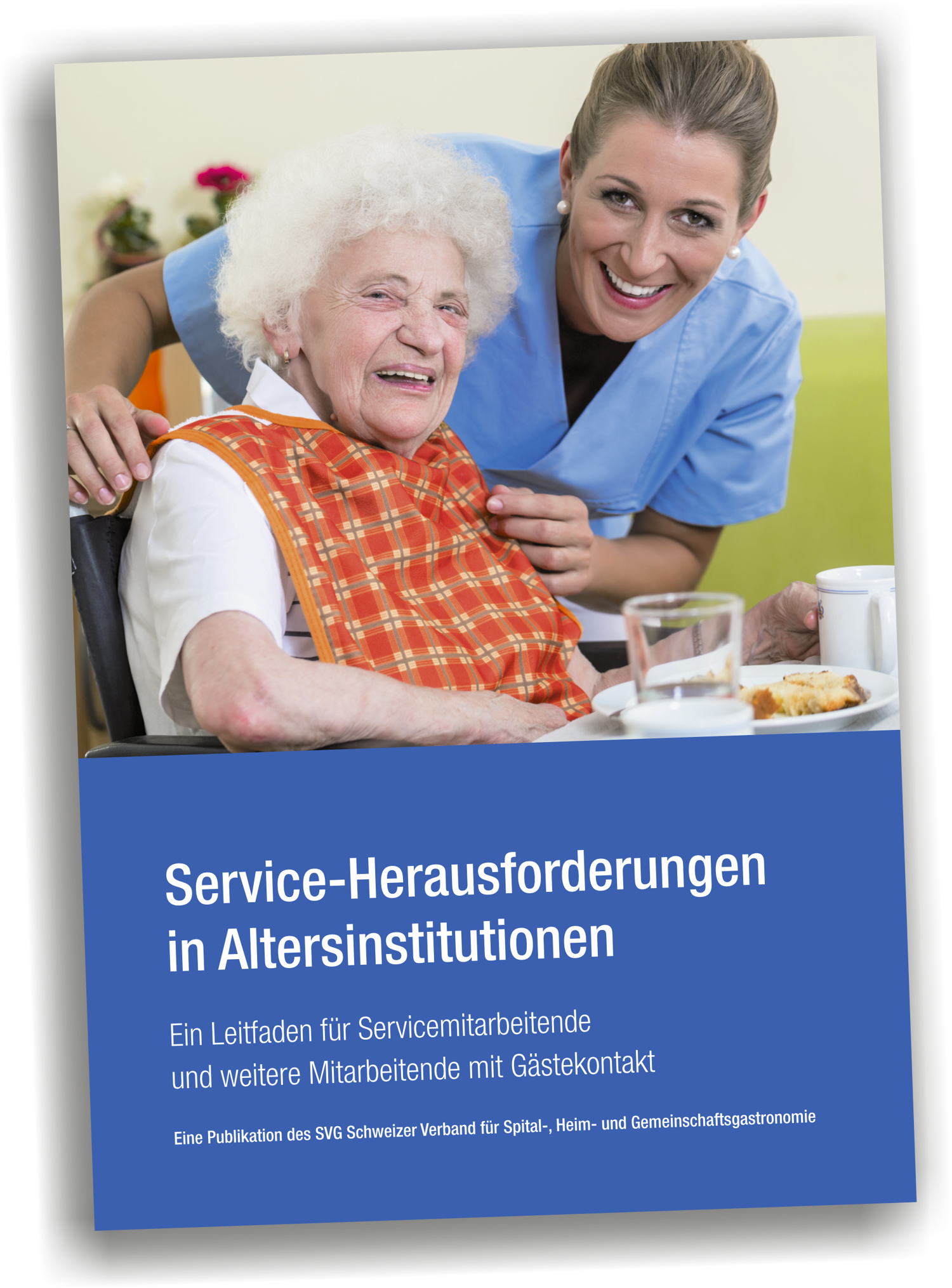 Leitfaden "Service-Herausforderungen in Altersinstitutionen"