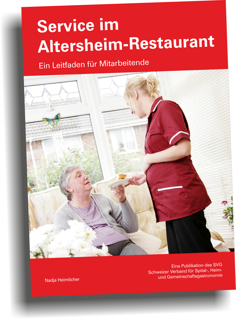 Leitfaden "Service im Altersheim-Restaurant"